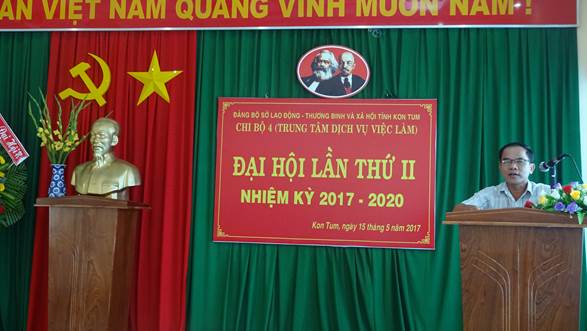 Đại hội chi bộ trung tâm dịch vụ việc làm tỉnh Kon Tum, nhiệm kỳ 2017-2020.